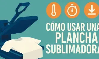 como usar una plancha sublimadora